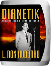 Dianetik: Vorträge und Demonstrationen