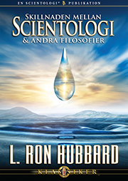 Skillnaden mellan Scientologi och andra filosofier