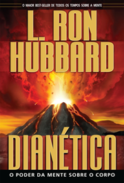 Dianética: O Poder da Mente sobre o Corpo