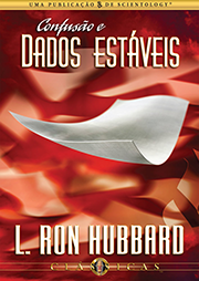 Confusão e Dados Estáveis