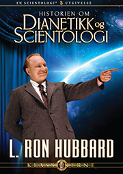 Historien om Dianetikk og Scientologi