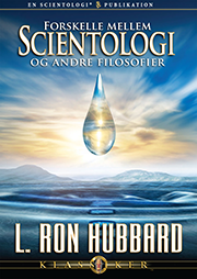 Forskelle mellem Scientology og andre filosofier