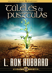 Túlélés és pusztulás