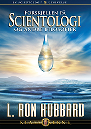 Forskjellen på Scientologi og andre filosofier