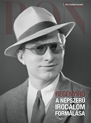 Regényíró: A népszerű irodalom formálása