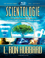 Scientologie : les fondements de la vie