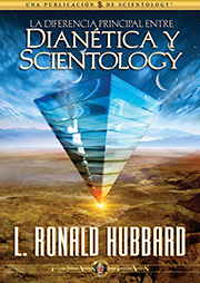 Diferencia Principal entre Dianética y Scientology