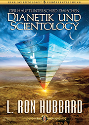 Der Hauptunterschied zwischen Dianetik und Scientology
