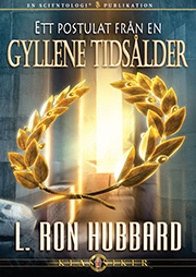 Ett postulat från en gyllene tidsålder
