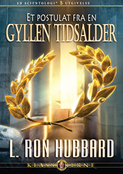 Et postulat fra en gyllen tidsalder