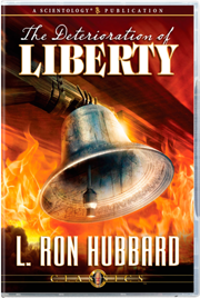 The Deterioration of Liberty