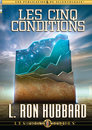 Les cinq conditions