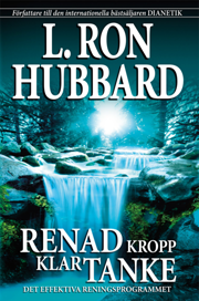 Renad kropp, klar tanke