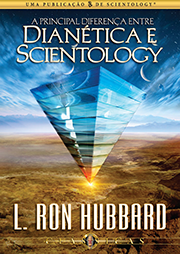 A Principal Diferença Entre Dianética e Scientology