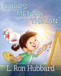 Corps, Mental, Thetan, Relié