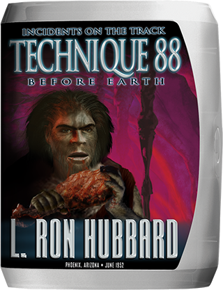Technique 88: Incidents on the Track Before Earth