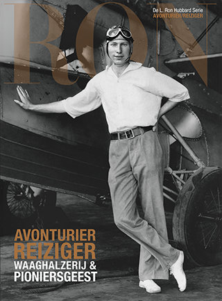 Avonturier/Reiziger: Waaghalzerij & Pioniersgeest