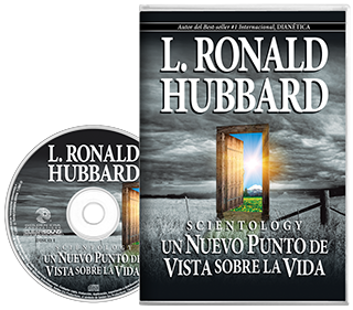 Scientology: Un Nuevo Punto de Vista sobre la Vida