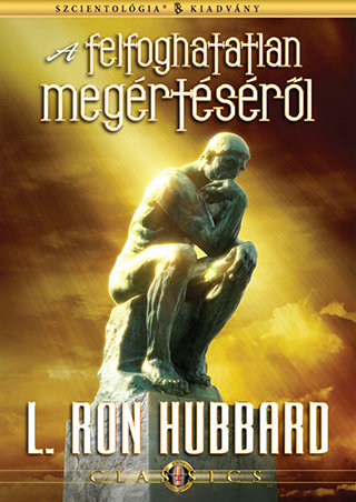 A felfoghatatlan megértéséről