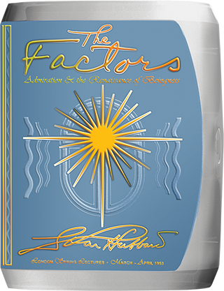 The Factors: Admiration & the Renaissance of Beingness
