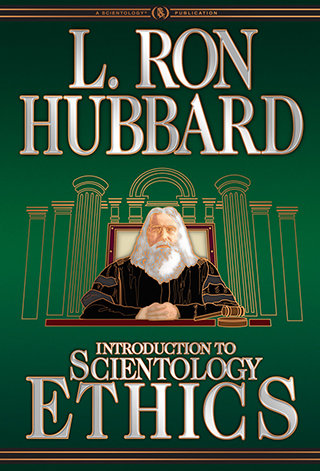 Introduction to Scientology Ethics
