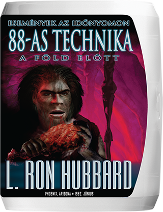88-as technika: Események az időnyomon a Föld előtt