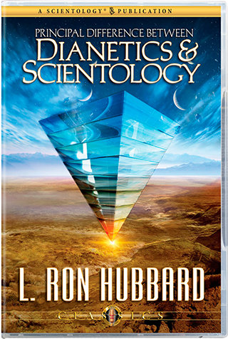 Principal Difference between Dianetics & Scientology