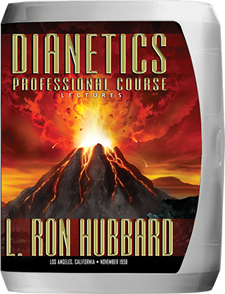 Dianetics Professional Course Lectures