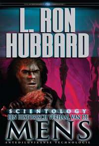 Scientology: Een Historisch Verhaal van de Mens, Gebonden
