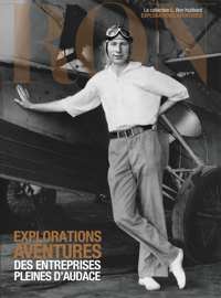 Explorations, aventures des entreprises pleines d’audace, Livre relié