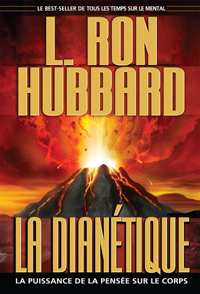 La Dianétique : la puissance de la pensée sur le corps, Livre relié