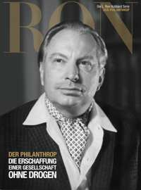 Der Philanthrop: Die Erschaffung einer Gesellschaft ohne Drogen, Gebunden