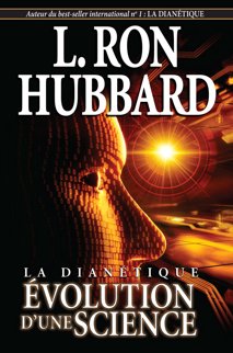 La Dianétique : évolution d’une science