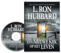Scientology: Een Nieuwe Kijk op het Leven
